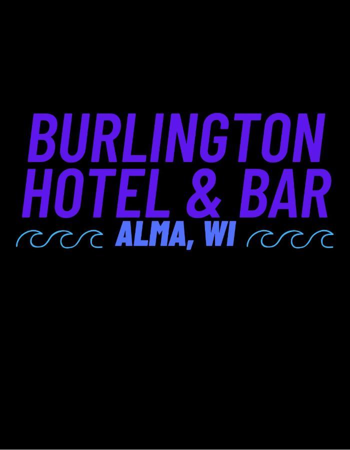 The Burlington Hotel & Bar - Alma Wi ภายนอก รูปภาพ